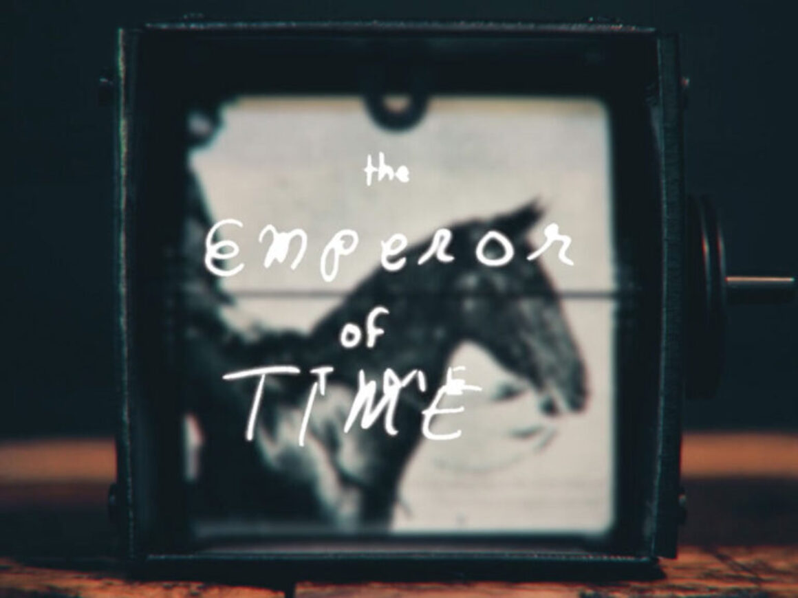 The Emperor of Time